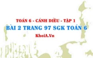 Bài 2 trang 97 SGK Toán 6 tập 1 Cánh Diều